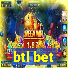 btl bet